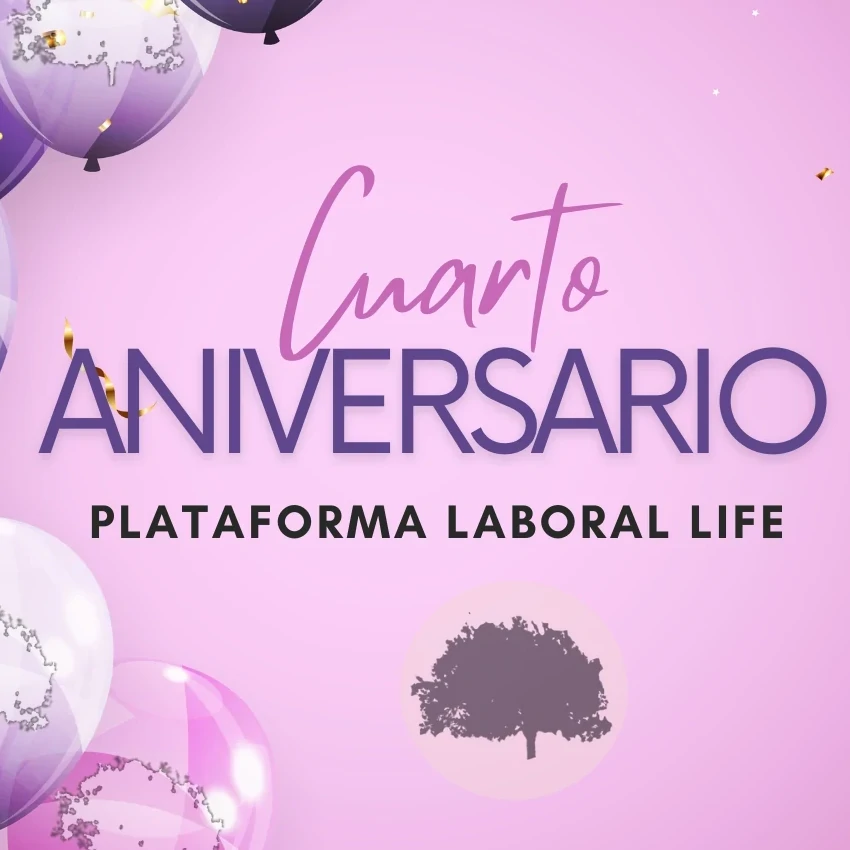 Imagen PLATAFORMA LABORAL LIFE CUMPLE CUATRO AÑOS